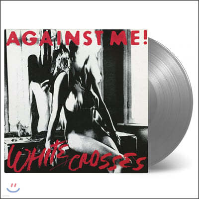 Against Me! (νƮ !) - White Crosses [ǹ ÷ LP]