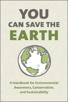 You Can Save the Earth, Revised Edition