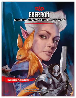 Eberron: Rising from the Last War (D&d Campaign Setting and Adventure Book)