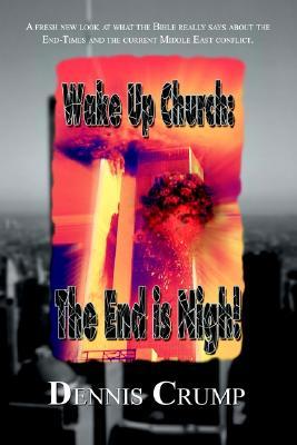 Wake Up Church: The End Is Nigh!