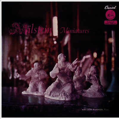 Nathan Milstein,Leon Pommers — 나탄 밀스타인 - 바이올린 미니어쳐 (Nathan Milstein - Miniatures) - Nathan Milstein 앨범 커버
