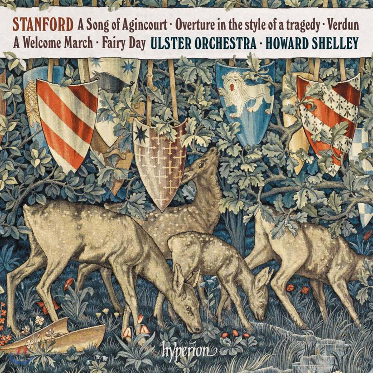 Howard Shelley 스탠포드: 아쟁쿠르의 노래 (Charles Villiers Stanford: A Song of Agincourt)