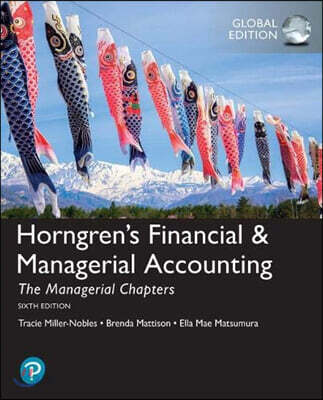 Horngren's Financial & Managerial Accounting, 6/E