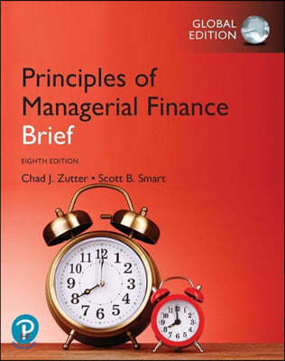 Principles of Managerial Finance, Brief Global Edition