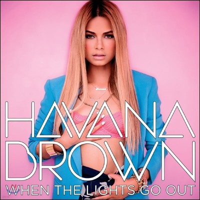 Havana Brown - When The Lights Go Out