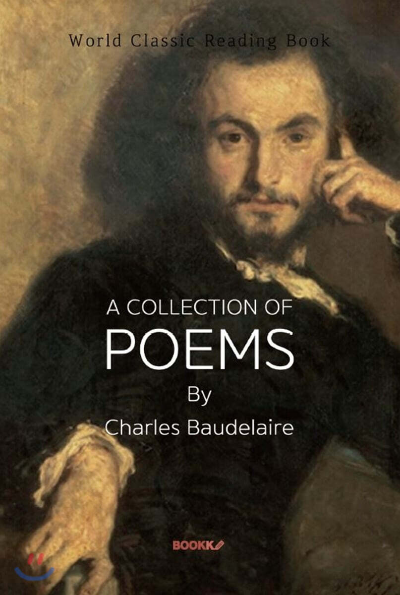 샤를 보들레르 시집 : A Collection Of Poems by Charles Baudelaire ㅣ영문판ㅣ