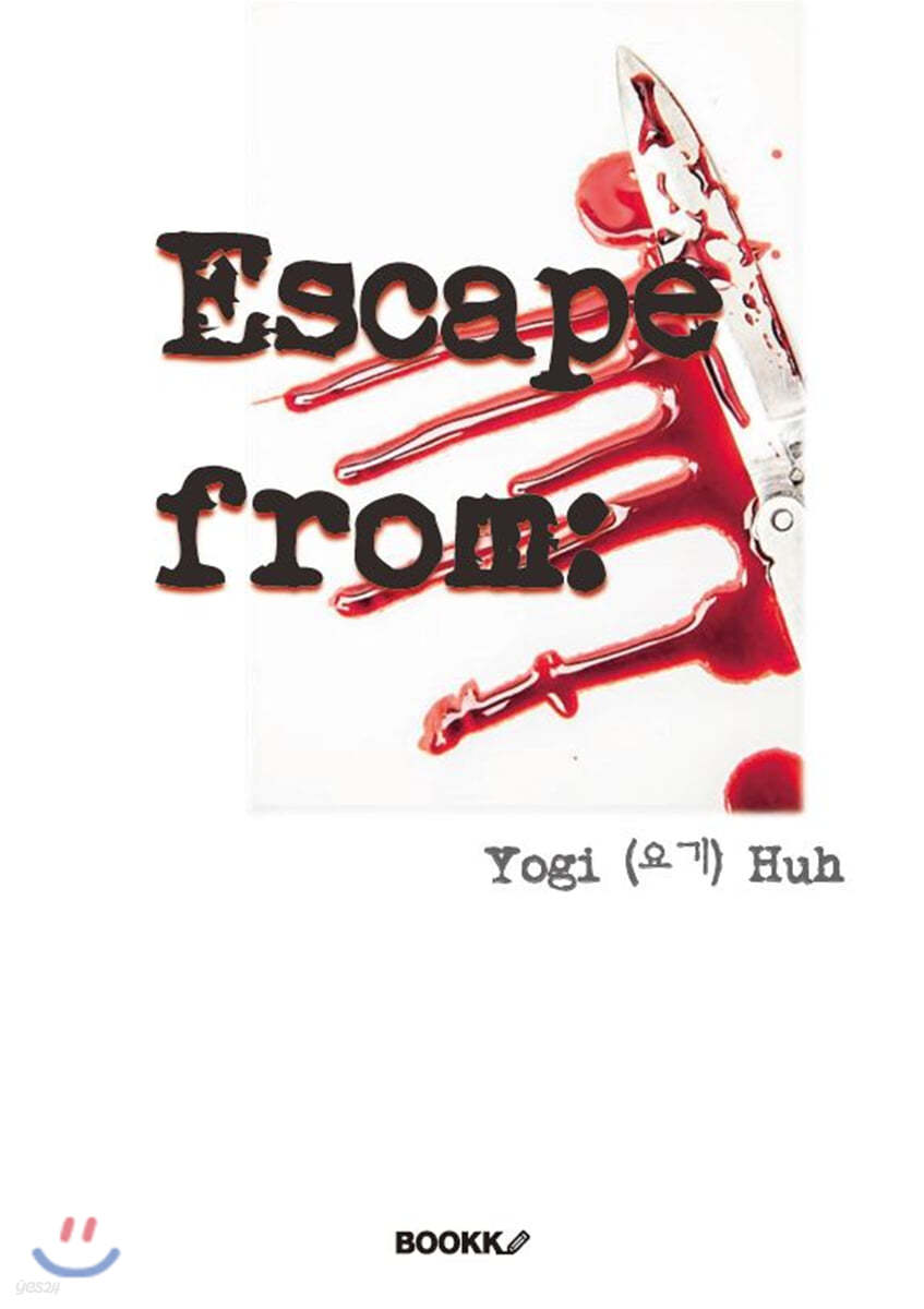 Escape from