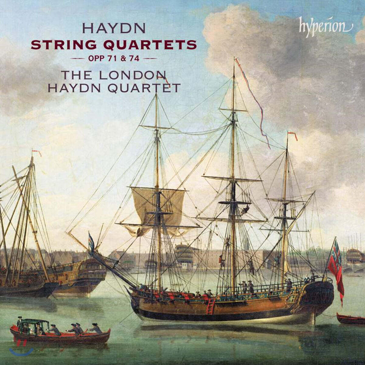 The London Haydn Quartet 하이든: 현악 4중주, 아포니 4중주 (Haydn: String Quartets Opp 71, 74)