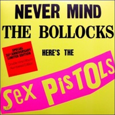 Sex Pistols - Never Mind The Bollocks, Here's The Sex Pistols (Limited Deluxe Edition) (2012 Remastered)