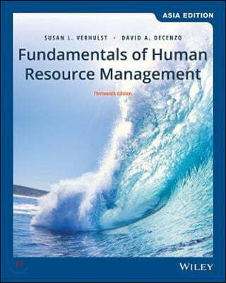Fundamentals of Human Resource Management, 13/E