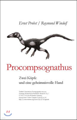 Procompsognathus: Zwei Kopfe und eine geheimnisvolle Hand