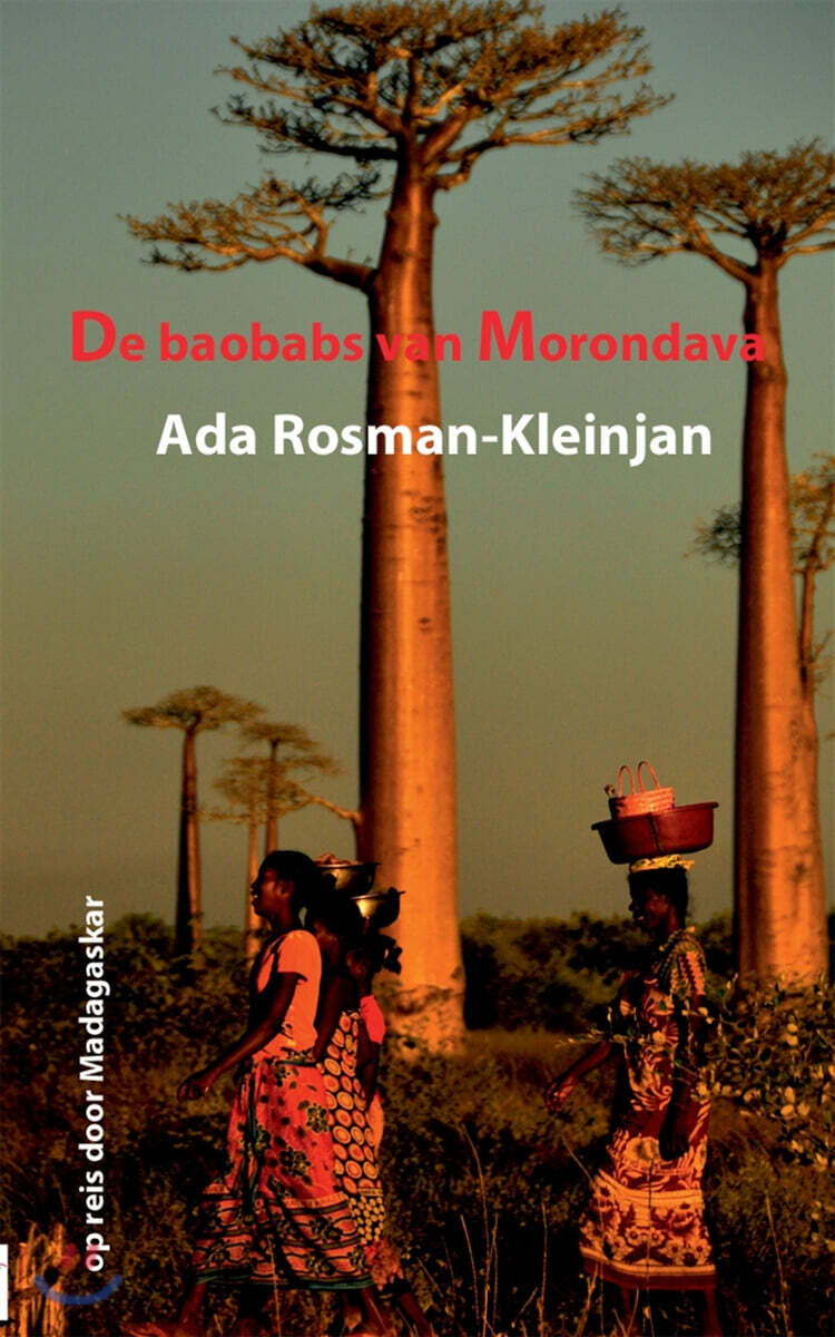 De baobabs van Morondava: op reis door Madagaskar