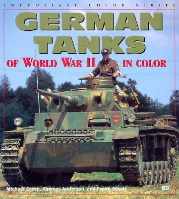 German Tanks of World War II in Color