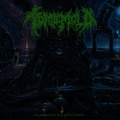 Tomb Mold — Planetary Clairvoyance 앨범 커버