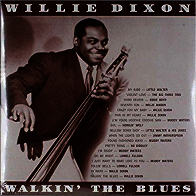 Willie Dixon — Walkin The Blues 앨범 커버