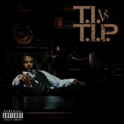 T.I. — T.I. vs T.I.P. 앨범 커버