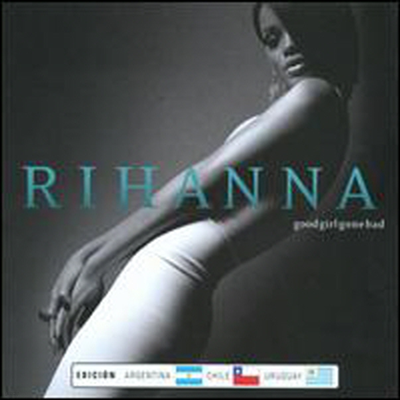 Rihanna — Good Girl Gone Bad 앨범 커버