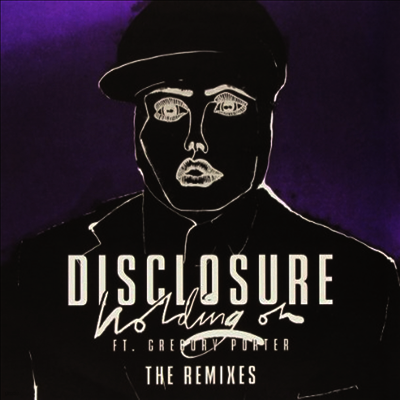 Disclosure — Holding On (Featuring Gregory Porter) 앨범 커버
