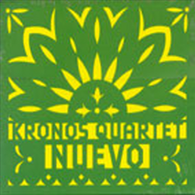 누에보 (Nuevo)(CD) - Kronos Quartet