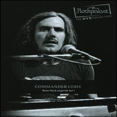 Commander Cody - Rockpalast: Blues Rock Legends, Vol. 1 (ڵ1)(DVD)(2009)