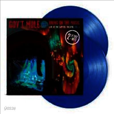 Gov't Mule - Bring On The Music - Live At The Capitol Theatre Vol. 2 (Ltd)(180g Blue 2LP)