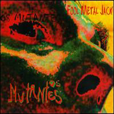 Os Mutantes - Fool Metal Jack (CD)