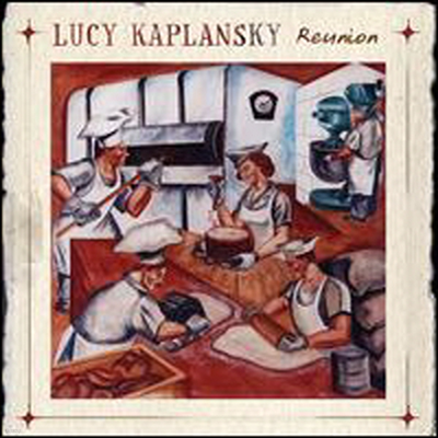 Lucy Kaplansky - Reunion (Digipack)(CD)