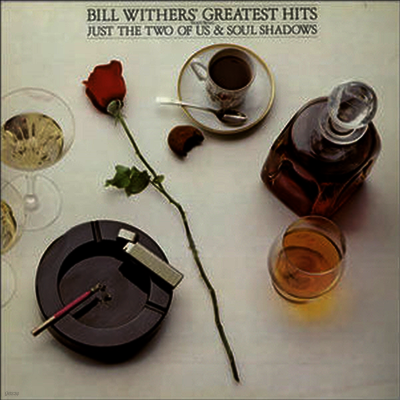Bill Withers — Bill Withers Greatest Hits 앨범 커버