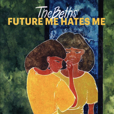 Beths — Future Me Hates Me 앨범 커버