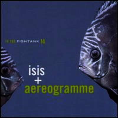 Isis & Aereogramme — Isis & Aereogramme (EP) 앨범 커버