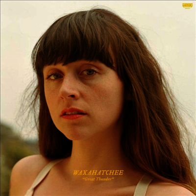 Waxahatchee — Great Thunder (EP) 앨범 커버