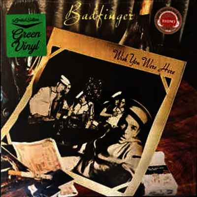 Badfinger — Wish You Were Here (Limited Edition) 앨범 커버
