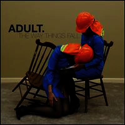 Adult. — Way Things Fall 앨범 커버