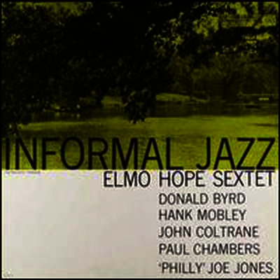 Elmo Hope — Informal Jazz (Super Analog) 앨범 커버