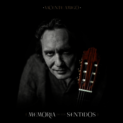 Vicente Amigo — Memoria De Los Sentidos 앨범 커버