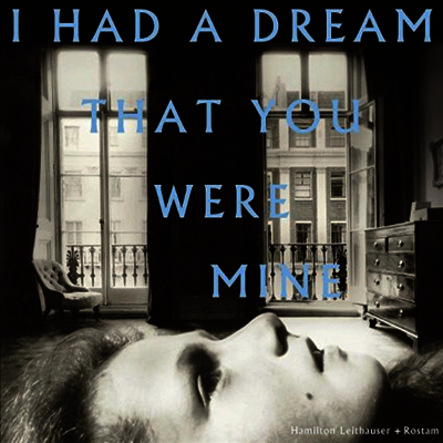 Hamilton Leithauser - I Had A Dream That You Were Mine (LP)