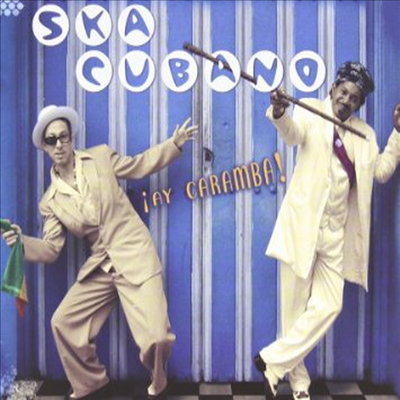 Ska Cubano - Ay Caramba (CD)