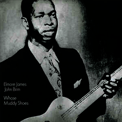 Elmore James - Whose Muddy Shoes (Limited Edition)(Vinyl LP)