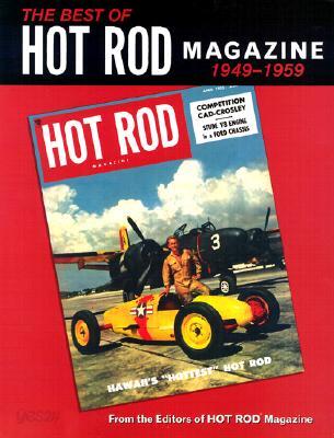 The Best of Hot Rod Magazine, 1949-1959