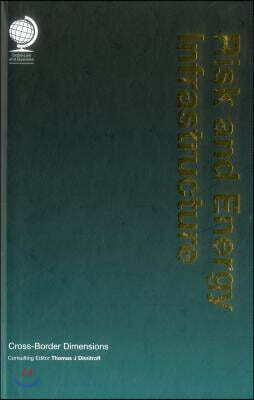 Risk and Energy Infrastructure