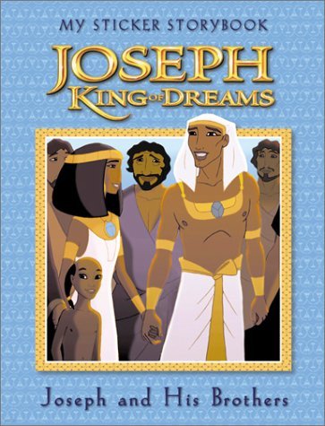 Joseph, King Of Dreams: My Sticker Storybook