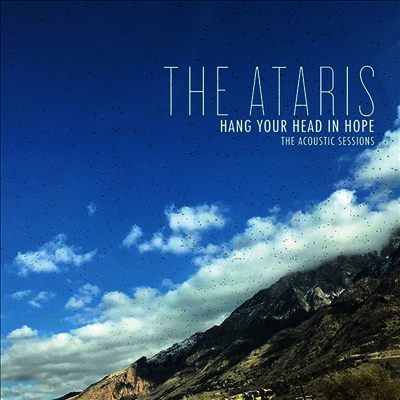 Ataris — Hang Your Head In Hope - The Acoustic Sessions 앨범 커버