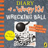 Diary of a Wimpy Kid #14 : Wrecking Ball