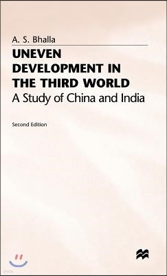 Uneven Development in the Third World: A Study of China and India