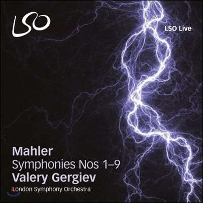 Valery Gergiev 말러: 교향곡 전곡집 - 발레리 게르기예프, 런던 심포니 (Mahler: The Symphonies 1-9, 10 Adagio)