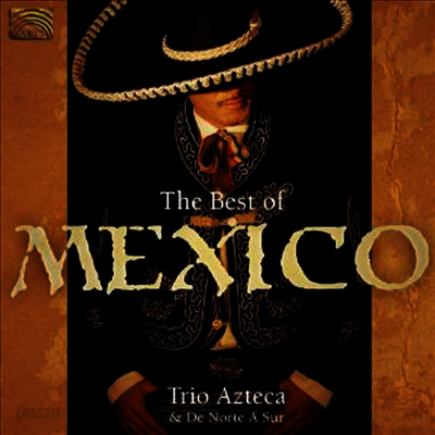 Trio Azteca & De Norte A Sur - The Best Of Mexico (CD)
