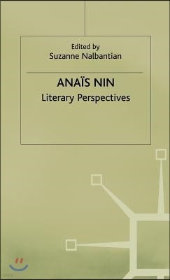 Anais Nin: Literary Perspectives