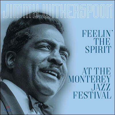 Jimmy Witherspoon — Feelin' the Spirit/At the Monterey Jazz Festival 앨범 커버