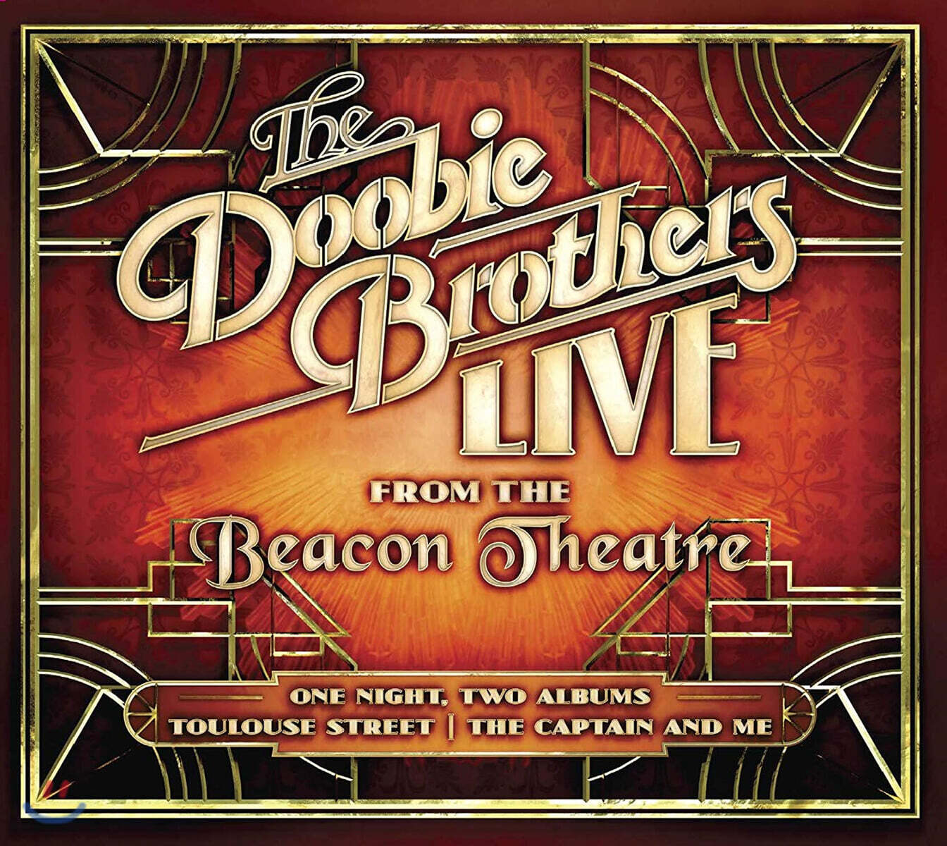 The Doobie Brothers (두비 브라더스) - Live From The Beacon Theatre (Deluxe Edition)