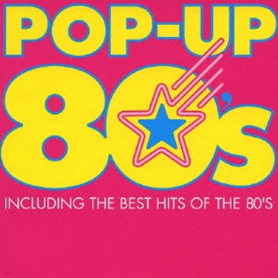 V.A. - Pop-Up 80's ()
